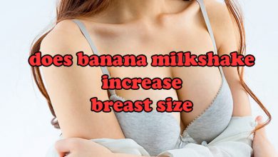 Photo of does banana milkshake increase breast size