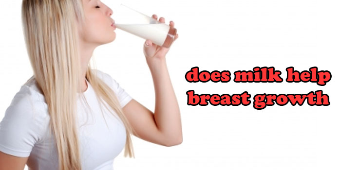 does milk help breast growth